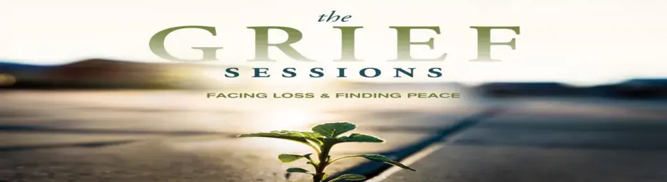 GRIEF & LOSS SUPPORT GROUP